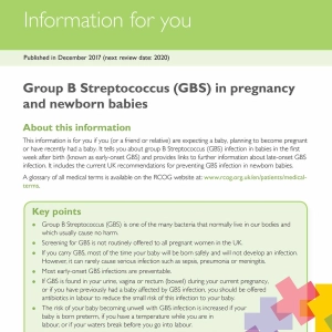Group B Streptococcus (GBS) in Pregnancy and Newborn Babies