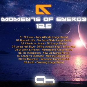 Moments Of Energy 125 [Lange Tribute - Part Two]
