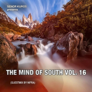The Mind of South volume 16 - GUESTMIX BY NIFRA