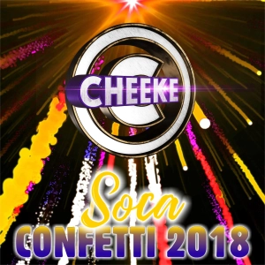 Soca Confetti 2018 (Party Mix)