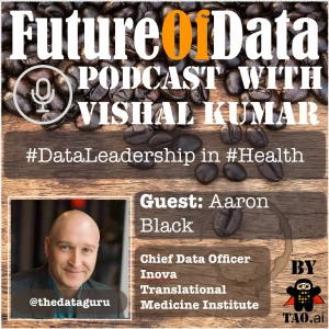 Understanding #FutureOfData in #Health & #Medicine
