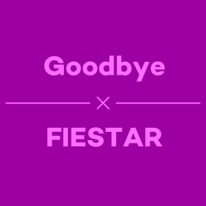 Episode 30 - FIESTAR