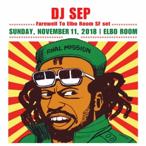 DJ Sep - Farewell to Elbo Room SF Set (Free Download)