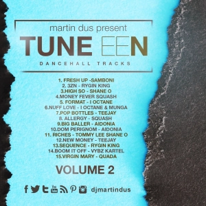 Tune EEN - Volume 2 (Dancehall Mix 2019) Raw