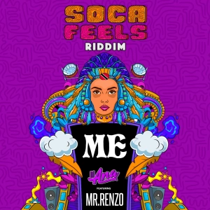 DJ Ana feat. Mr.Renzo - ME (Soca Feels Riddim)