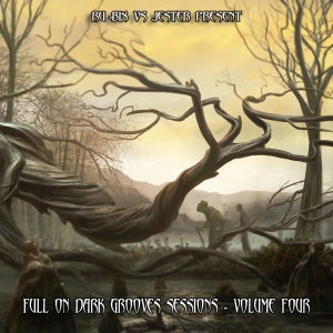 Full On Dark Grooves Sessions - Volume Four