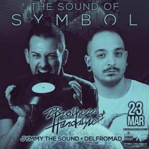 The Sound of Symbol |  2 Brothers of Hardstyle ft Mc Napoleone