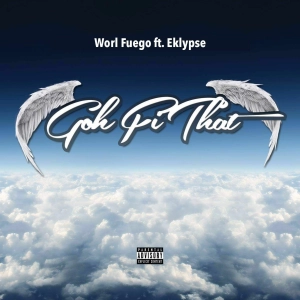 Worl Fuego ft. Eklypse - Goh Fi Dat ( Prod. by Belizean Hitmaker )