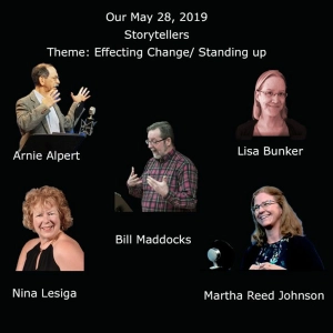 TTL Theme: Effecting Change /Standing Up Storytellers -05.28.2019