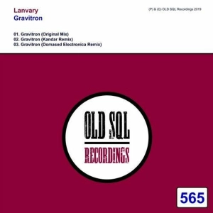 Lanvary - Gravitron(Domased Electronica Remix)