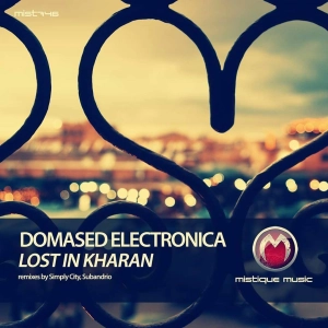 Domased Electronica - Lost In Kharan(Original Mix) CUT