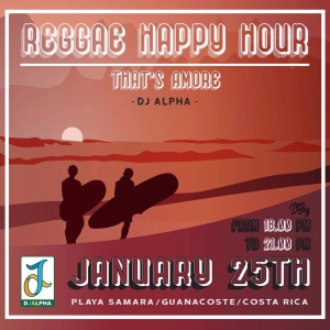 DJ ALPHA REGGAE & DUB HAPPY HOUR (Live @ That's Amore Playa Samara Costa Rica Feb 2020)