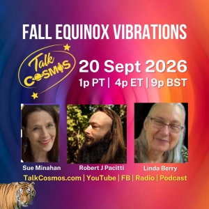 Talk Cosmos 09-20-26 Fall Equinox Vibrational Patterns