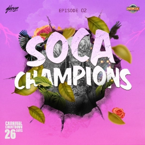 SOCA CHAMPIONS 2026 🔥 Biggest Soca Hits | Trinidad Carnival 2026 Mix | DJ Kevin