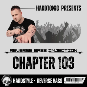 Hardtonic @ Reverse Bass Injection Chapter 103
