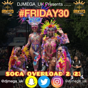 SOCA OVERLOAD 2023 FT KES, VOICE, YUNG BREDDA, MACHEL, PATRICE ROBERTS & MORE @DJMEGA_UK