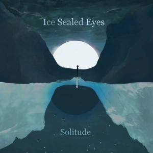 Ice Sealed Eyes - Facing The Sun