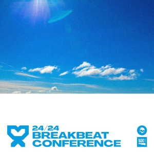 24/24 Breakbeat Conference
