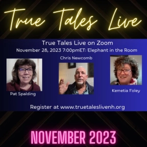 TrueTalesLive - Epi29 - 11-28-23 - Elephant in the Room