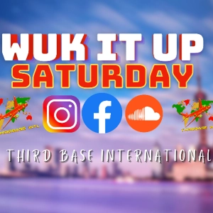 WUK IT UP SATURDAY | 04/12/25 | DJ THIRD BASE INTERNATIONAL