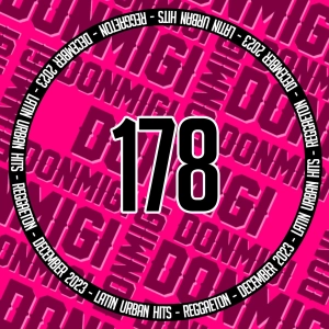 Reggaeton Hits December 2023 Episode #178