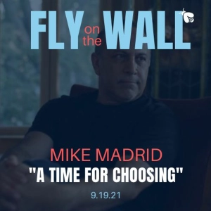 Mike Madrid: "A Time for Choosing"