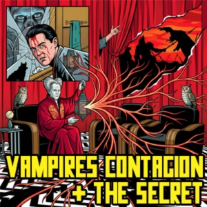 Deleuze and Guattari - Vampires, Contagion, & The Secret