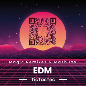 Magic Remixes & Mashups - EDM (n°100)