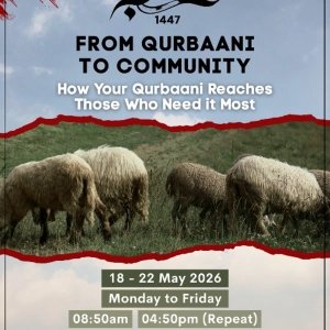 From Qurbaani to Community  Episode 1: The Amanah Begins