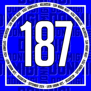 Reggaeton Hits September 2024 Episode #187