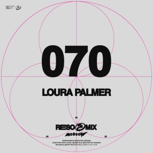 RESOMIX 070: loura palmer