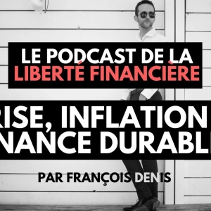 Les meilleurs investissements pour se protéger de l’inflation, de la crise et de la guerre?