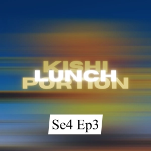 LUNCH PORTION SE4 EP3