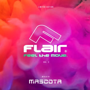 Mascota - FLAIR Feel The Move vol.2