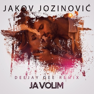 Ja Volim (Deejay Dee Afro House Remix)