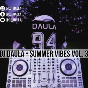 DJ Daula - Summer Vibes Vol.3