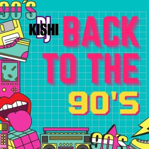 ALL ABOUT THE 90's  PT 1