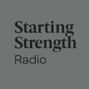 The Military Needs Strength with Grunt Proof | Starting Strength Radio #310