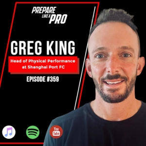 #359 - Greg King on Translating Football Periodisation Across Sporting Codes