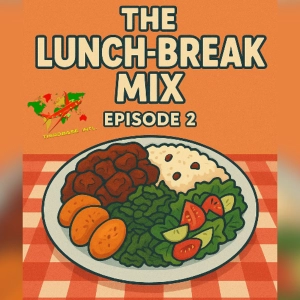 THE LUNCH-BREAK MIX EP. 2 | BAJAN & TRINI JAM-UP | DJ THIRD BASE INTERNATIONAL