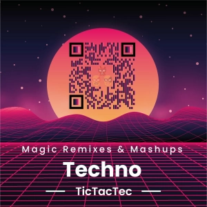 Magic Remixes & Mashups - Techno (n°107)