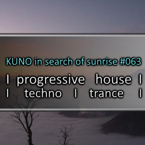 PROGRESSIVE HOUSE MIX 063 [july 2025] KISOS best of I techno I trance I KUNO In Search Of Sunrise