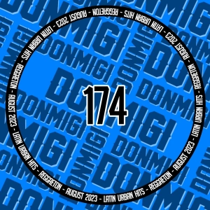 Reggaeton Hits August 2023 Episode #174