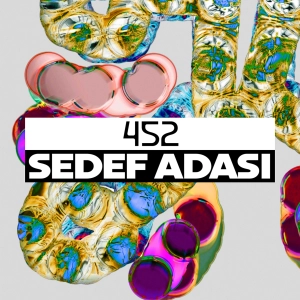 Dekmantel Podcast 452 - Sedef Adasi