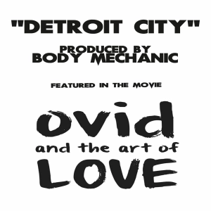 Detroit City - Body Mechanic ft. Faceman