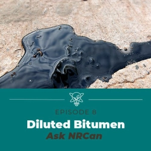 The science of diluted bitumen (Ask NRCan)