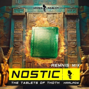 Nostic - The Tablets of Thoth - Album (Mixed by Remnis)