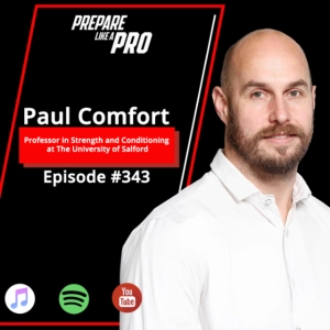 #343 - Paul Comfort on Force Plate Testing – How to Use Data to Drive Training Decisions