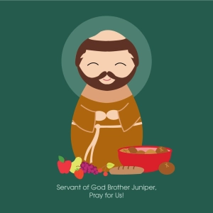 Ep. 115 Servant of God Brother Juniper
