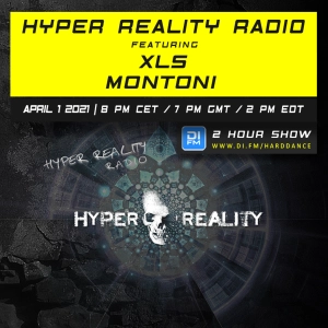 Hyper Reality Radio 152 – feat. XLS & Montoni